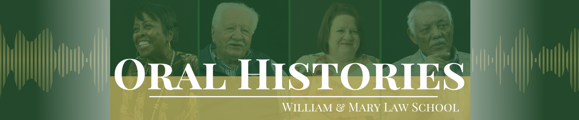 William & Mary Law School Oral Histories: An Exhibit