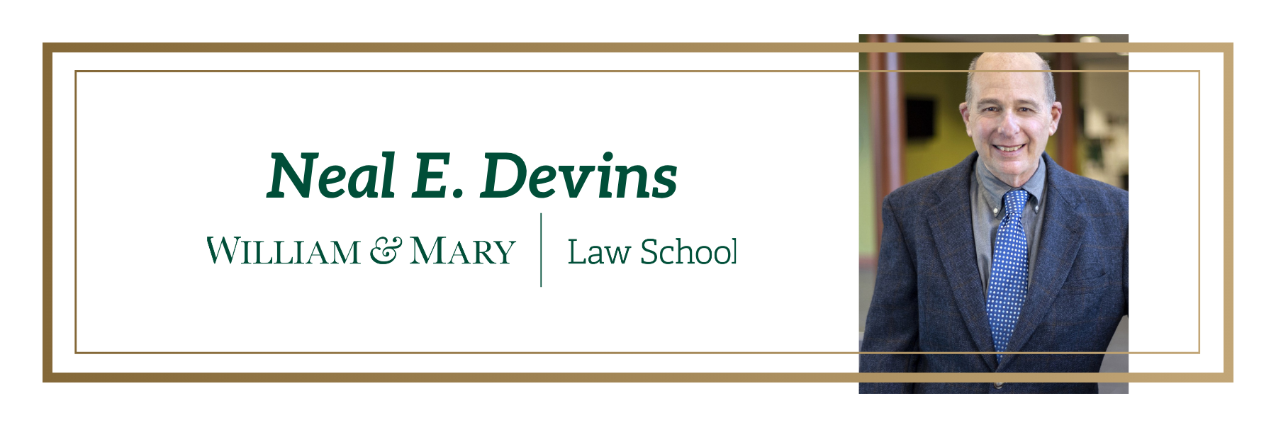 Neal E. Devins