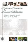 African-American Alumni Celebration, February 21-22, 2014 by William & Mary Law School