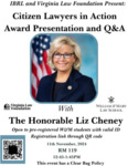 Citizen Lawyers in Action Award Presentation with the Honorable Liz Cheney by Institute of Bill of Rights Law, William & Mary Law School