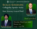 Scalia-Ginsburg Collegiality Speaker Series: State Attorney General Panel by Institute of Bill of Rights Law, William & Mary Law School