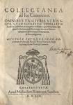 1592: Collectanea ad Ius Canonicum by Pedro Cenedo