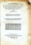 1594: L'authoritie et Iurisdiction des Courts de la Maiestie de la Roygne by Richard Crompton