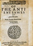 1605: Of the Antient Lawes of Great Britaine by George Saltern