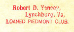 Robert D. Yancey, Lynchburg, Va, Loaned Piedmont Club