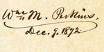 Wm M. Perkins, Dec. 9, 1872