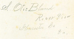 S. Otis Bland River View Gloucester Co. Va.