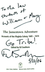 "To the law students at William & Mary, Go Tribe! Ed Southern 5/22/06"